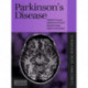 Parkinson's Disease: Clinican's Desk Reference