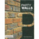 Party Walls: A Practical Guide