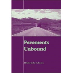 Pavements Unbound: Proceedings of the 6th International Symposium on Pavements Unbound (UNBAR 6), 6-8 July 2004, Nottingham, England