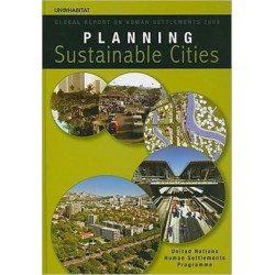 Planning Sustainable Cities: Global Report on Human Settlements 2009