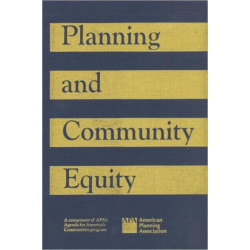 Planning and Community Equity: A Component of APA's Agenda for America's Communities