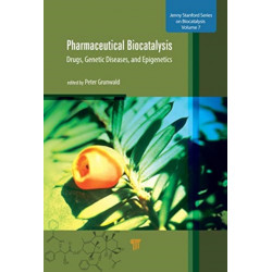Pharmaceutical Biocatalysis: Drugs, Genetic Diseases, and Epigenetics