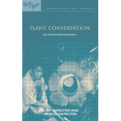 Plant Conservation: An Ecosystem Approach