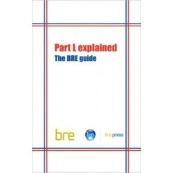 Part L Explained: The BRE Guide (BR 489)