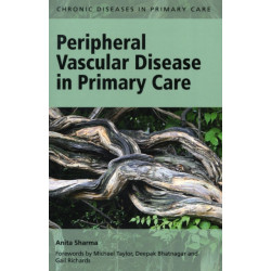 Peripheral Vascular Disease in Primary Care