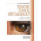 Pediatric Clinical Ophthalmology: A Color Handbook