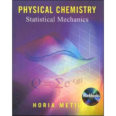Physical Chemistry: Statistical Mechanics