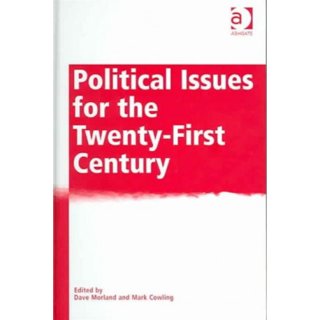 Political Issues for the Twenty-First Century