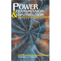 Power Transmission & Distribution, Second Edition