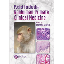 Pocket Handbook of Nonhuman Primate Clinical Medicine