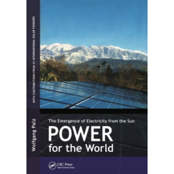 Power for the World: The Emergence of Electricity from the Sun