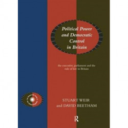 Political Power and Democratic Control in Britain
