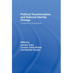 Political Transformation and National Identity Change: Comparative Perspectives