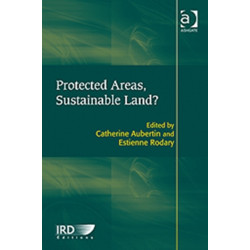 Protected Areas, Sustainable Land?
