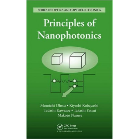 Principles of Nanophotonics