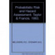 Probabilistic Risk and Hazard Assessment: Proceedings of the conference, Newcastle, NSW, Australia, 22-23 September 1993