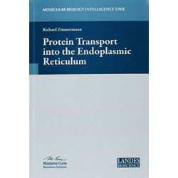 Protein Transport into the Endoplasmic Reticulum