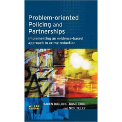 Problem-oriented Policing and Partnerships