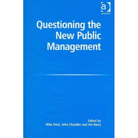 Questioning the New Public Management