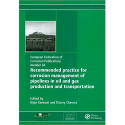 Recommended Practice for Corrosion Management of Pipelines in Oil & Gas Production and Transportation