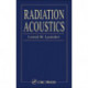 Radiation Acoustics