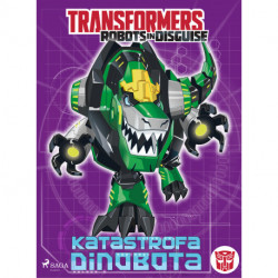 Transformers – Robots in Disguise – Katastrofa Dinobota