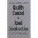 Quality Control in Road Construction