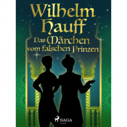 Das Märchen vom falschen Prinzen