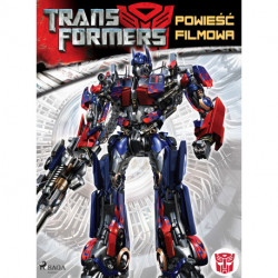 Transformers 1 – Powieść filmowa