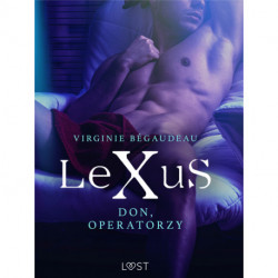 LeXuS: Don, Operatorzy - Dystopia erotyczna