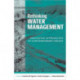 Rethinking Water Management: Innovative Approaches to Contemporary Issues