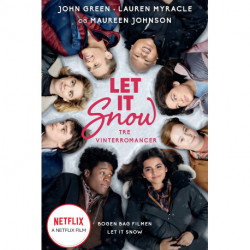 Let it snow: Tre vinterromancer