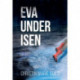 Eva under isen