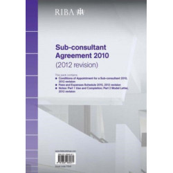 RIBA Sub-consultant Agreement 2010 (2012 Revision) Pack of 10
