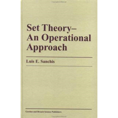 Set Theory-An Operational Approach: An Operational Approach