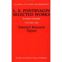 Selected Research Papers: L.S Pontryagin Select Works Volume 1