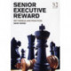 Senior Executive Reward: Key Models and Practices