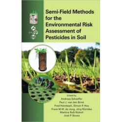 Semi-Field Methods for the Environmental Risk Assessment of Pesticides in Soil