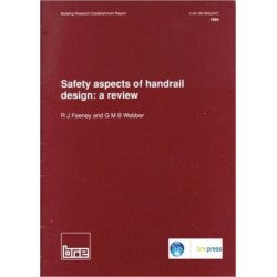 Safety Aspects of Handrail Design: A Review (BR 260)