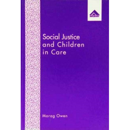 Social Justice and Children in Care