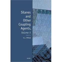 Silanes and Other Coupling Agents, Volume 5