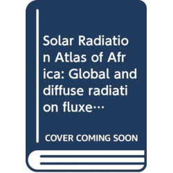 Solar Radiation Atlas of Africa: Global and diffuse radiation fluxes at ground level derived from imaging data of the geostationary satellite METEOSAT 2