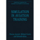 Simulation in Aviation Training