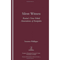 Silent Witness: Racine's Non-verbal Annotations of Euripides