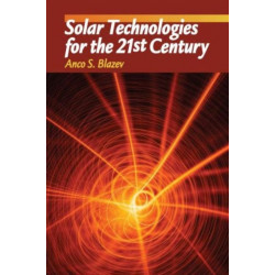 Solar Technologies for the 21st Century