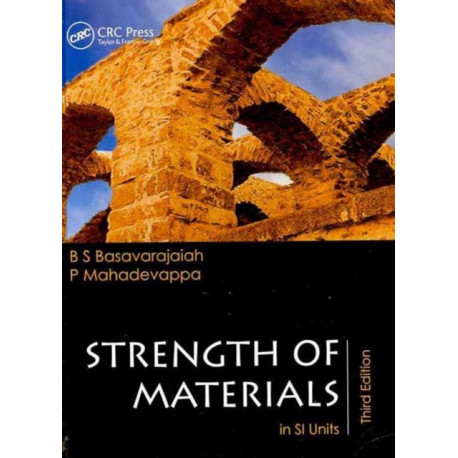 Strength of Materials in SI Units, Third Edition