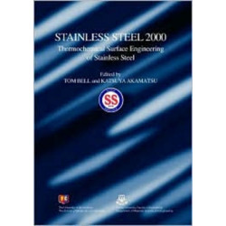 Stainless Steel 2000: Thermochemical Surface Engineering of Stainless Steel