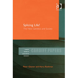Splicing Life?: The New Genetics and Society