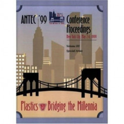 SPE/ANTEC 1999 Proceedings