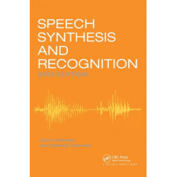 Speech Synthesis and Recognition